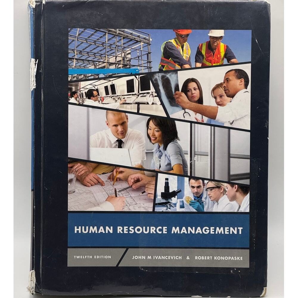 Human Resource‎ Management 12th Edition Ivancevich Konopaske McGraw-Hill